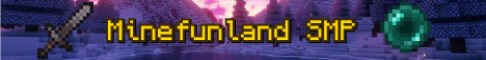 Баннер сервера Minefunland SMP — Твой второй дом в Minecraft сервер Майнкра